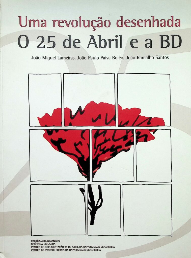 O 25 de Abril e a BD - uma revolução desenhada