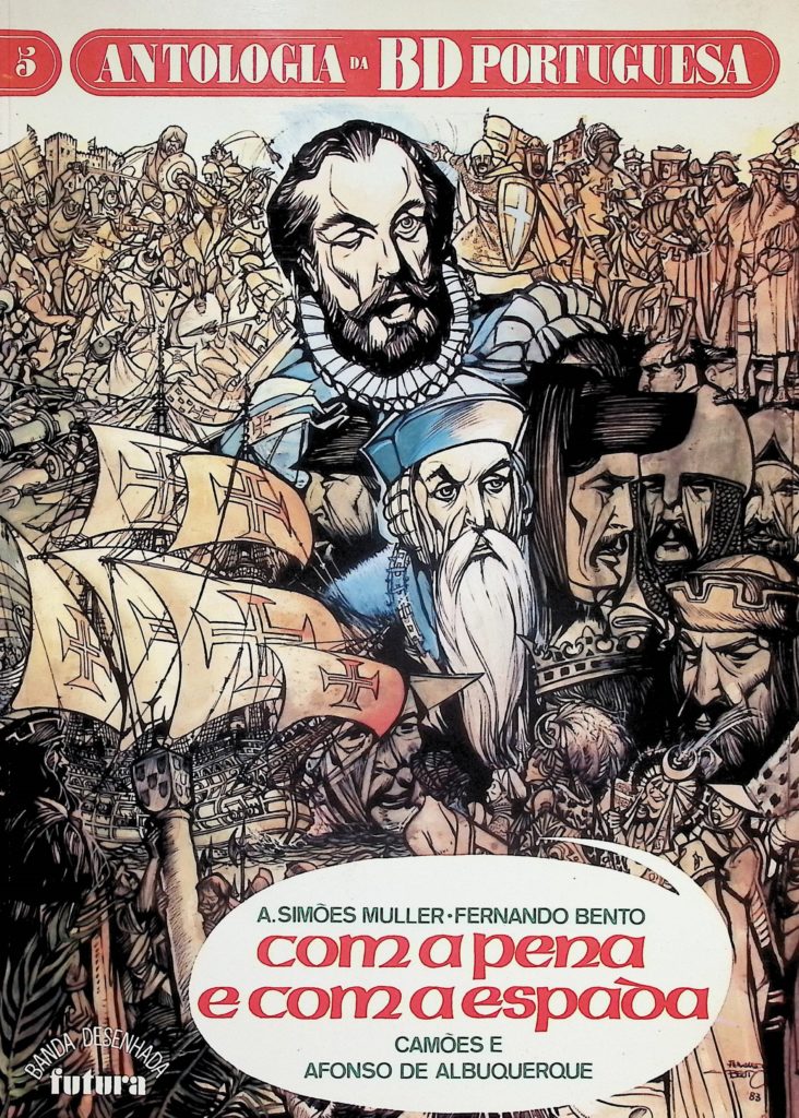 Com a Pena e a Espada, Camões e Afonso de Albuquerque