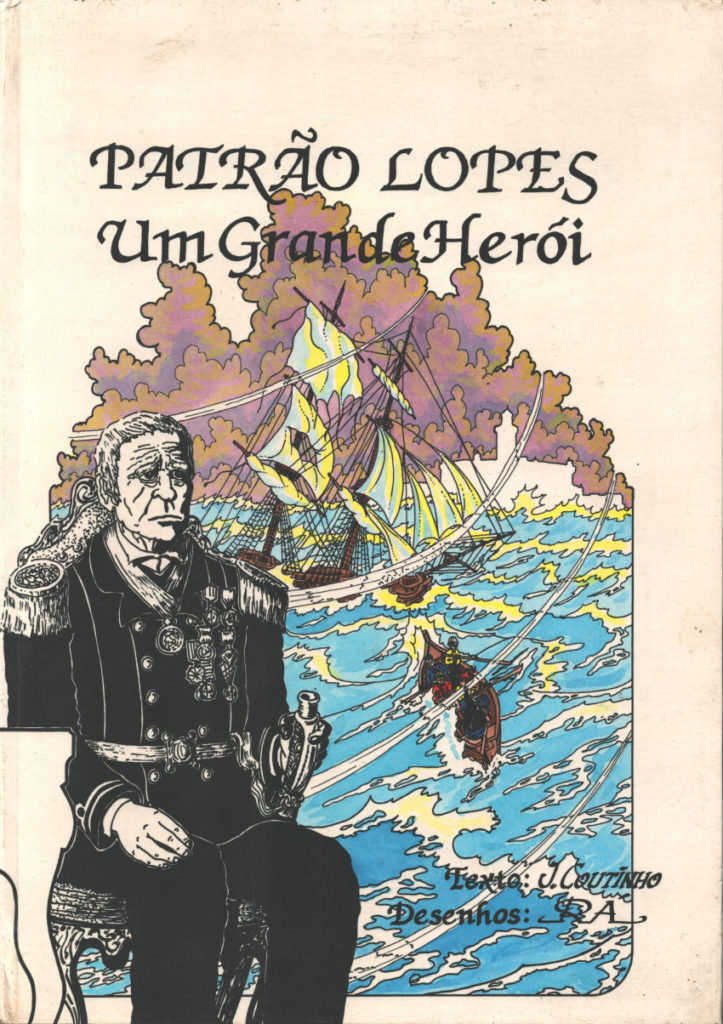 Patrão Lopes - Um Grande Herói