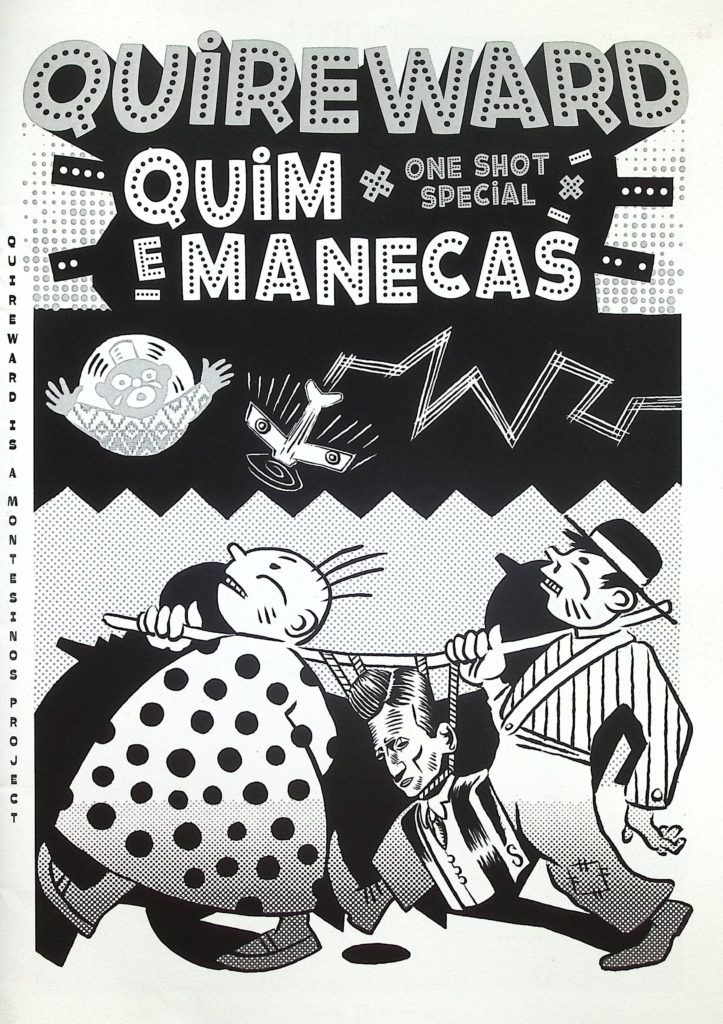 Quireward - Quime Manecas, One Shot Special