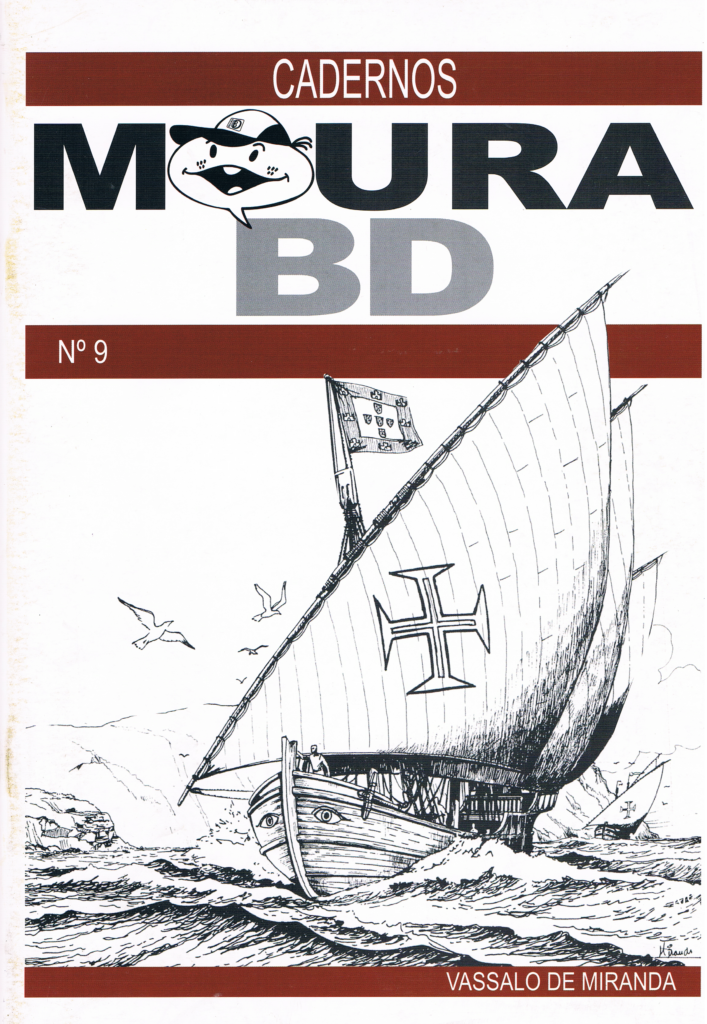 Cadernos Moura BD #9 - Vassalo de Miranda