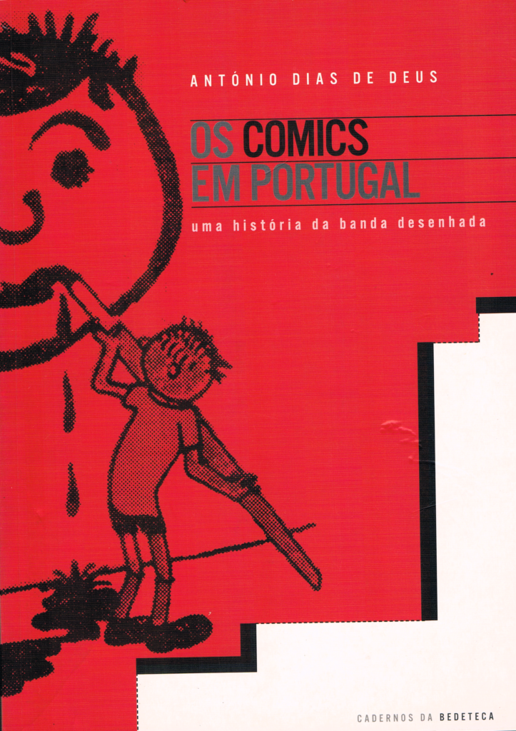 Os Comics em Portugal - uma história da Banda Desenhada