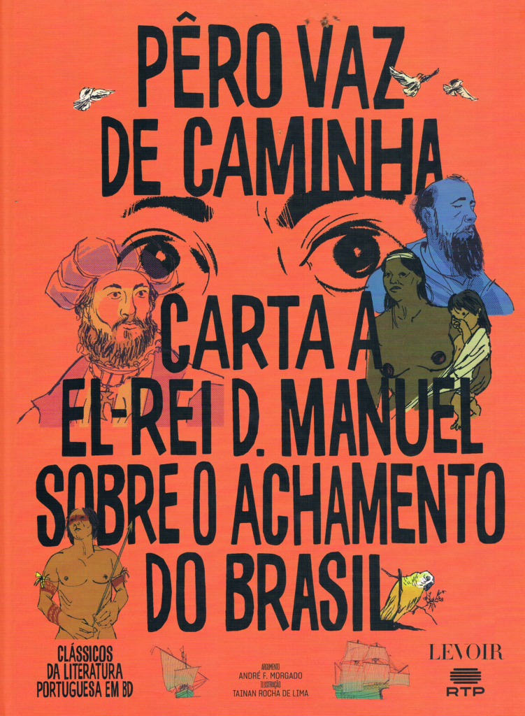 Carta a El-Rei D. Manuel sobre o achamento do Brasil