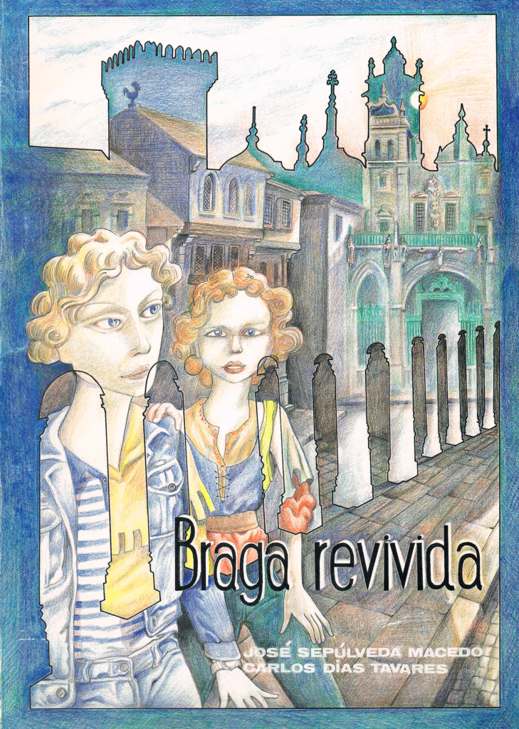 Braga Revivida