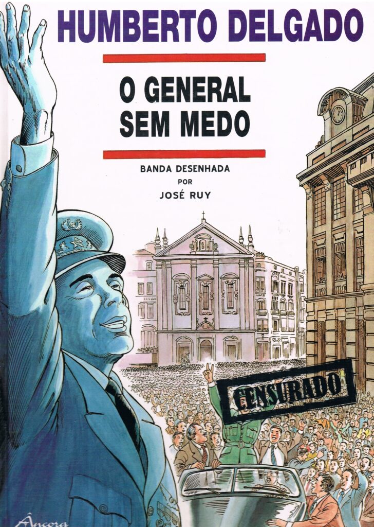 Humberto Delgado - O General sem Medo