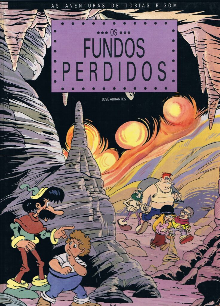 Aventuras de Tobias Bigom - Os Fundos Perdidos