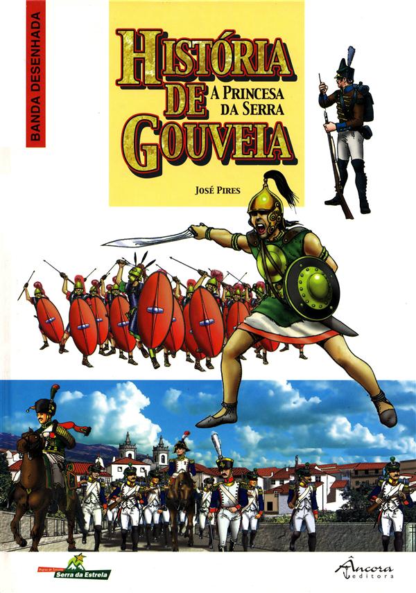História de Gouveia - a princesa da Serra