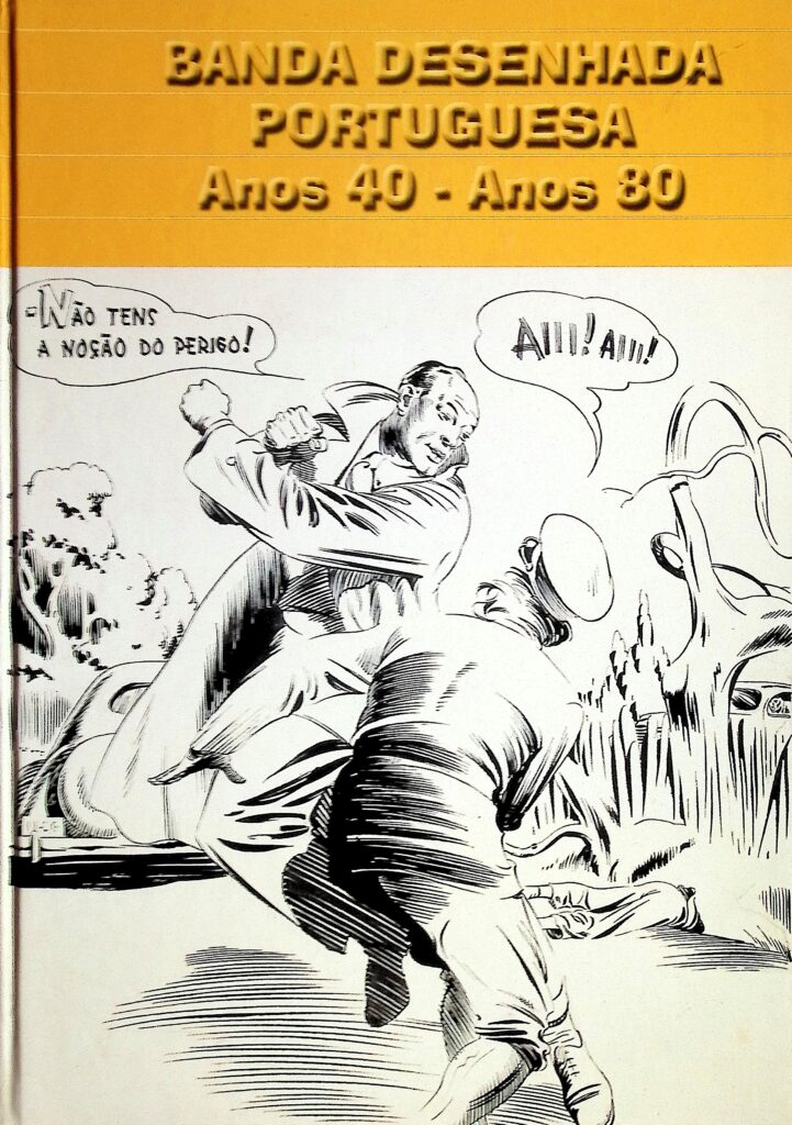 Banda Desenhada Portuguesa anos 40- anos 80